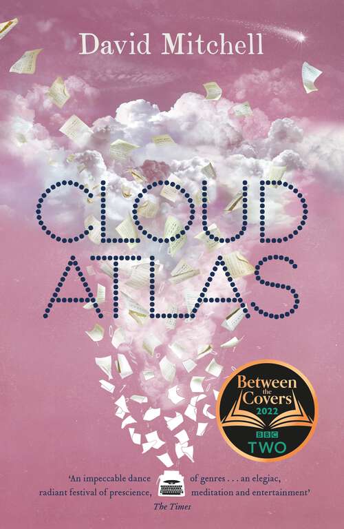Book cover of Cloud Atlas: The epic bestseller, shortlisted for the Booker Prize