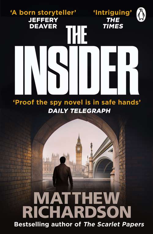 Book cover of The Insider: BESTSELLING AUTHOR OF THE SCARLET PAPERS: THE TIMES THRILLER OF THE YEAR 2023