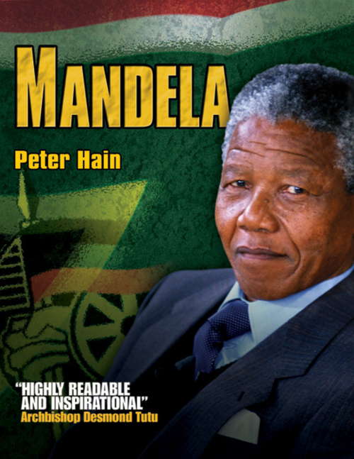 Mandela: The Concise Story of Nelson Mandela