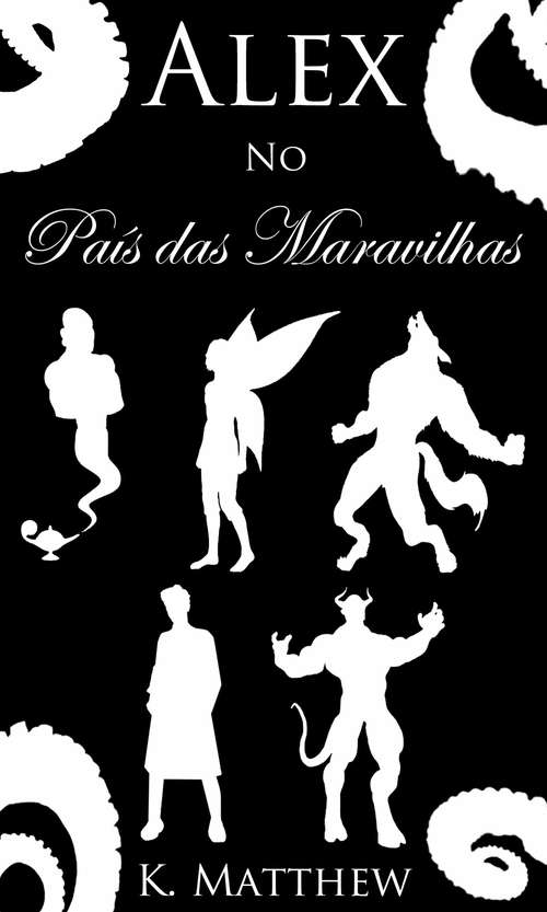 Book cover of Alex no País das Maravilhas