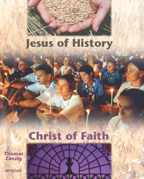 Book cover of Jesus of History: Christ of Faith (3rd Edition)