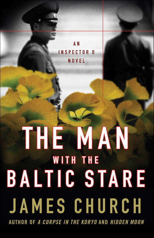 Book cover of The Man with the Baltic Stare: An Inspector O Novel (The Inspector O Novels #4)