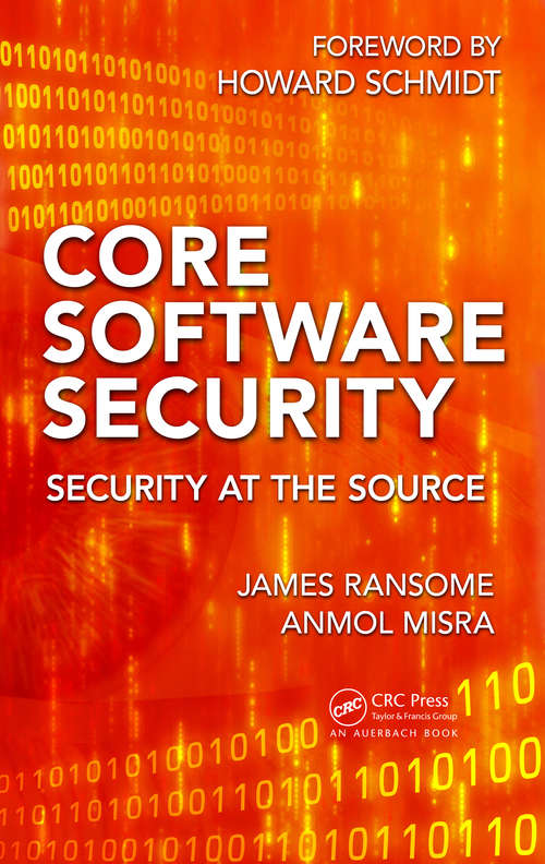 Book cover of Core Software Security: Security at the Source