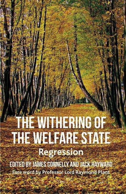 Book cover of The Withering of the Welfare State