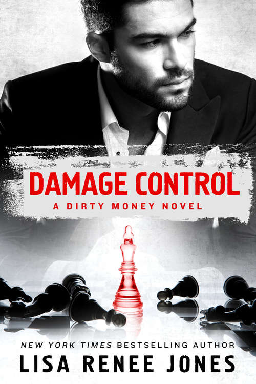Damage Control: A Dirty Money Novel