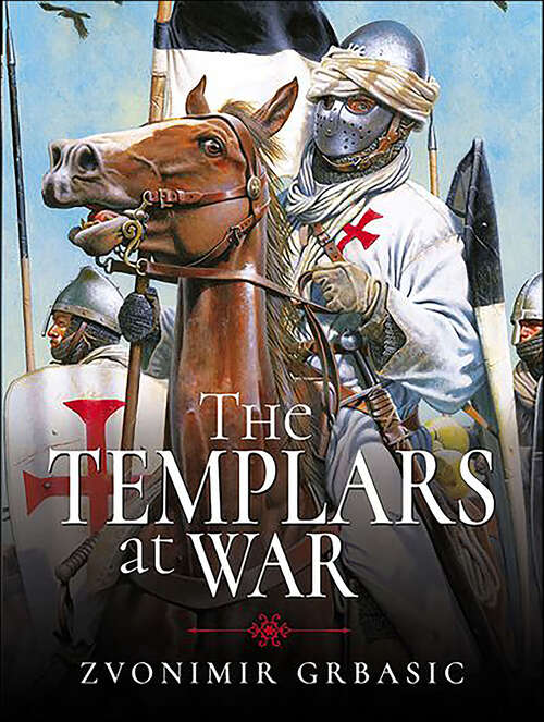 Book cover of The Templars at War