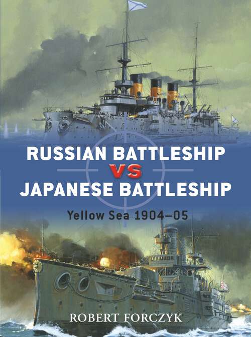 Book cover of Russian Battleship vs Japanese Battleship