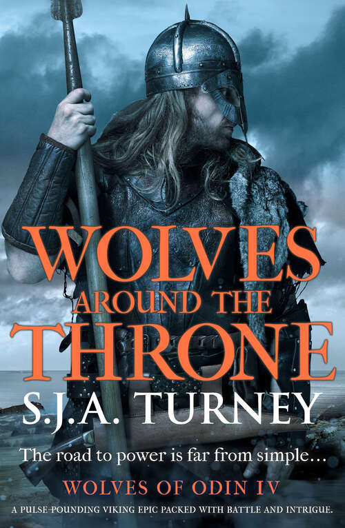 Book cover of Wolves around the Throne: A pulse-pounding Viking epic packed with battle and intrigue (Wolves of Odin)