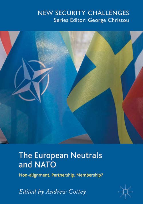 Book cover of The European Neutrals and NATO
