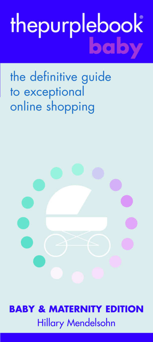 Book cover of Thepurplebook Baby: The Definitive Guide to Exceptional Online Shopping