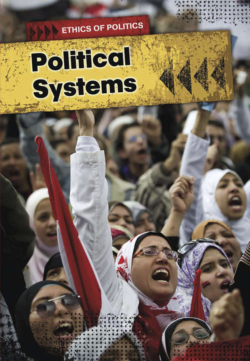 Book cover of Political Systems (Ethics of Politics)