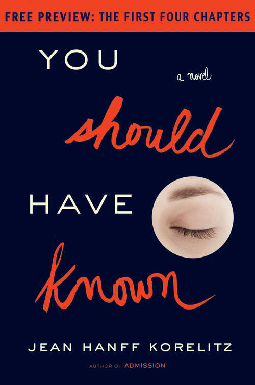 Book cover of You Should Have Known -- Free Preview (The First 4 Chapters)