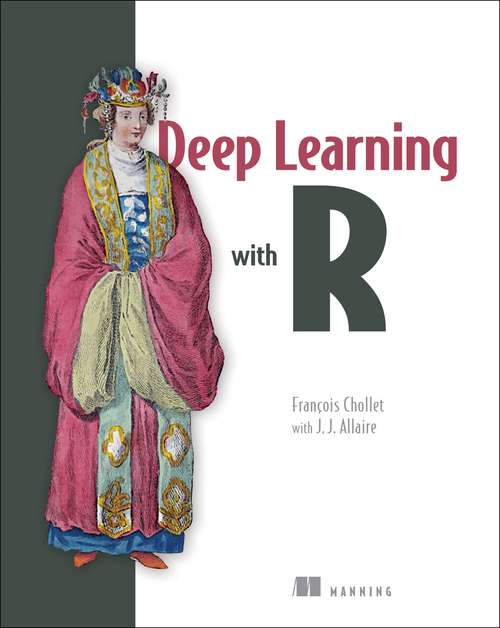 Book cover of Deep Learning With R
