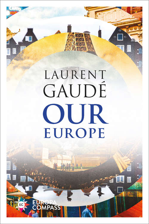 Book cover of Our Europe