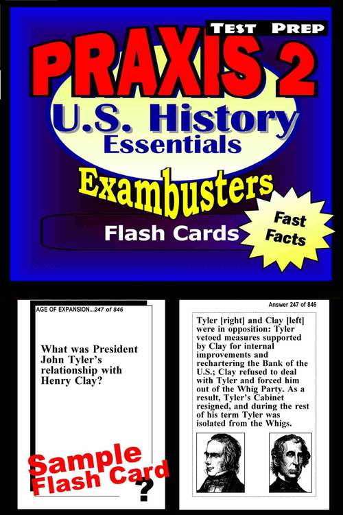 Book cover of PRAXIS II Test Prep Flash Cards: U.S. History Essentials (Exambusters PRAXIS II Workbook #8)
