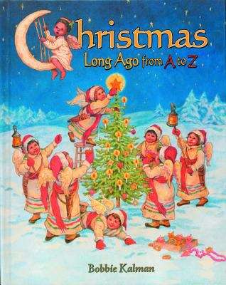 Book cover of Christmas Long Ago from A to Z
