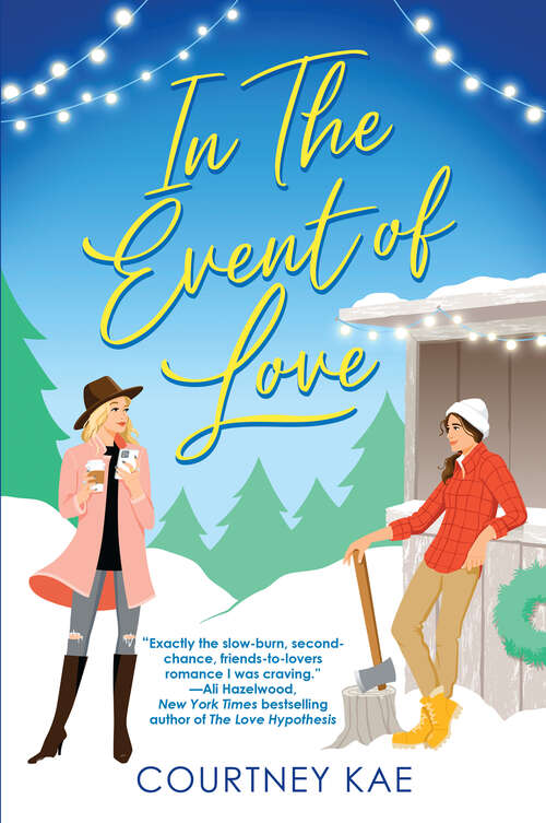 Book cover of In the Event of Love: A Delightful Second Chance Romance (Fern Falls #1)