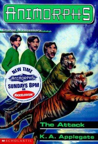 Book cover of The Attack (Animorphs #26)