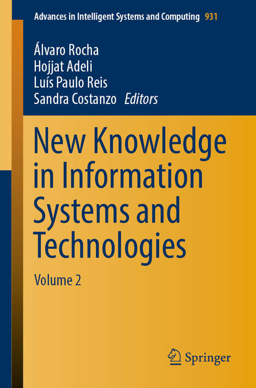 New Knowledge in Information Systems and Technologies: Volume 2 (Advances in Intelligent Systems and Computing #931)