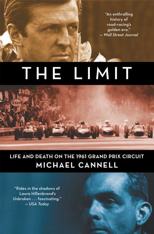 Book cover of The Limit: Life and Death on the 1961 Grand Prix Circuit