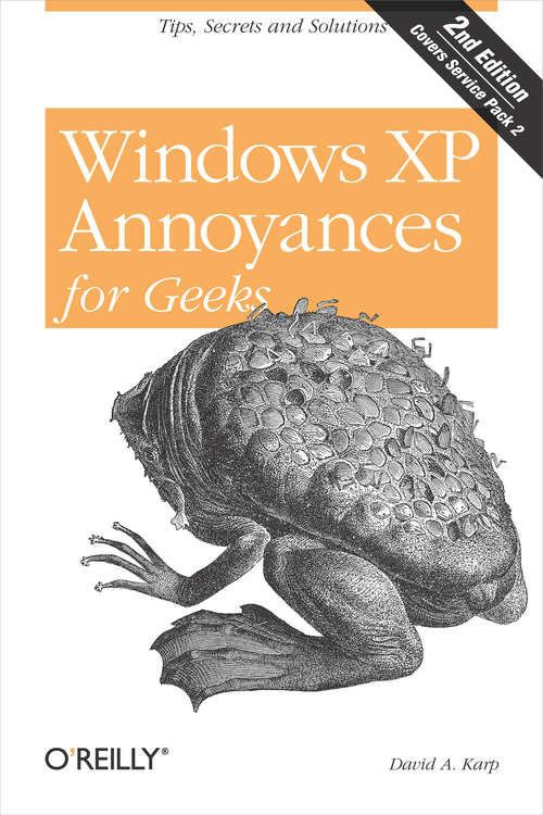 Book cover of Windows XP Annoyances for Geeks