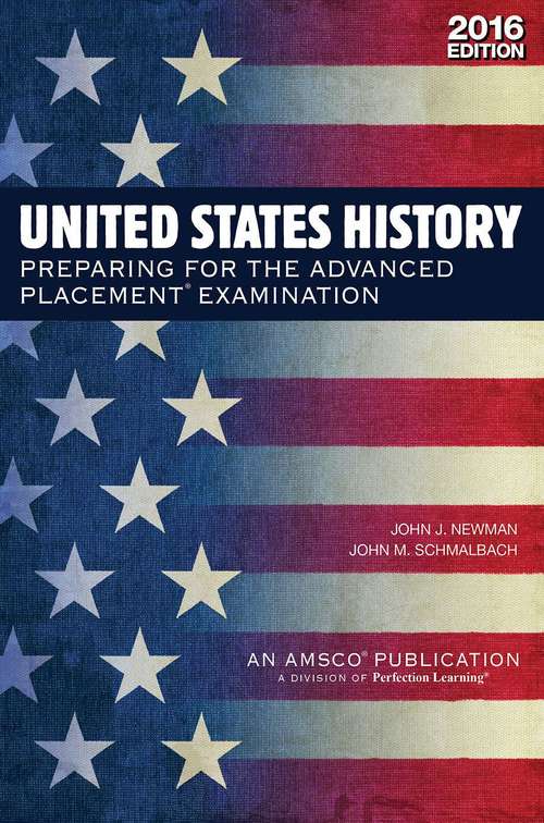 United States History: Preparing for the Advanced Placement Examination ,Third Edition