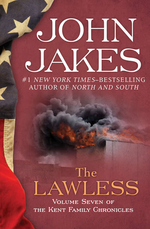 Book cover of The Lawless (The Kent Family Chronicles #7)