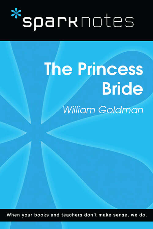 Book cover of The Princess Bride (SparkNotes Literature Guide Series)