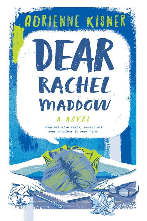 Book cover of Dear Rachel Maddow: A Novel