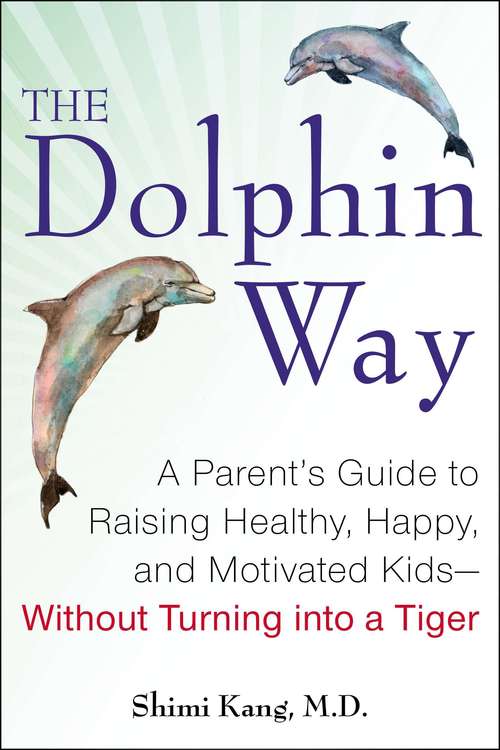 Book cover of The Dolphin Way