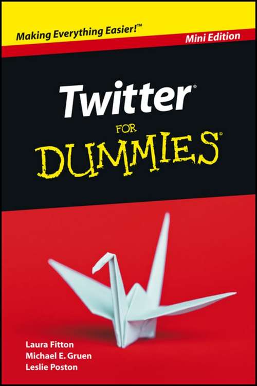 Twitter For Dummies, Mini Edition