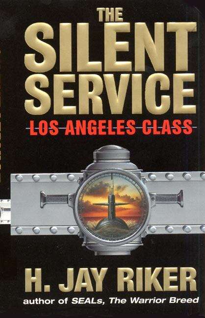 Book cover of Los Angeles Class (Silent Service Series #2)