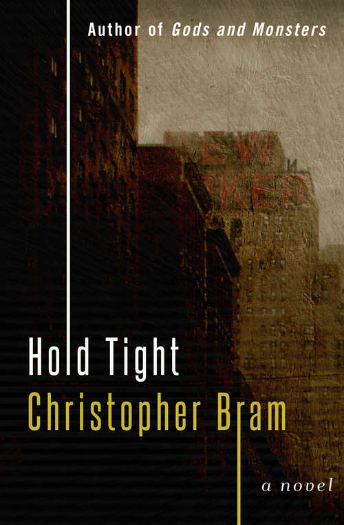 Book cover of Hold Tight: A Novel