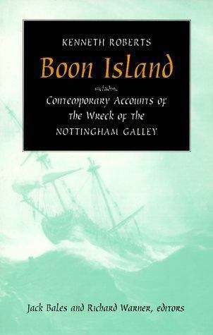 Book cover of Boon Island: Including Contemporary Accounts of the Wreck of the "Nottingham Galley"