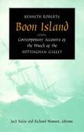 Boon Island: Including Contemporary Accounts of the Wreck of the 