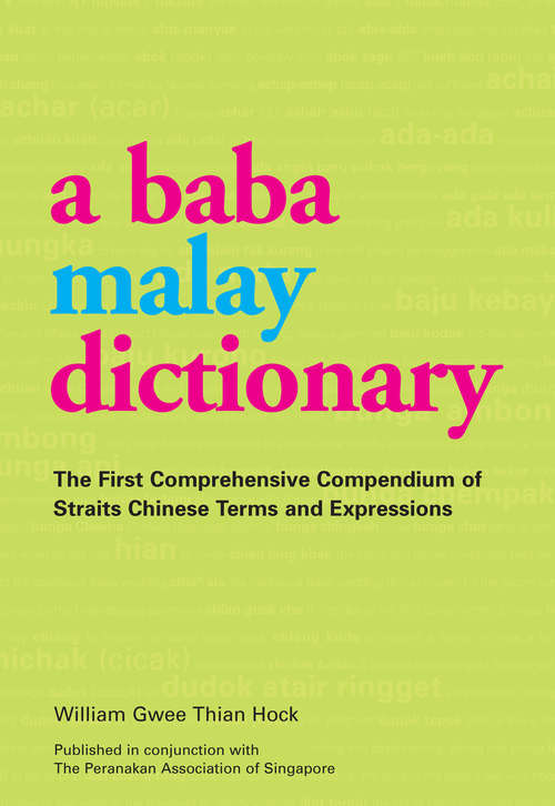 Book cover of A Baba Malay Dictionary