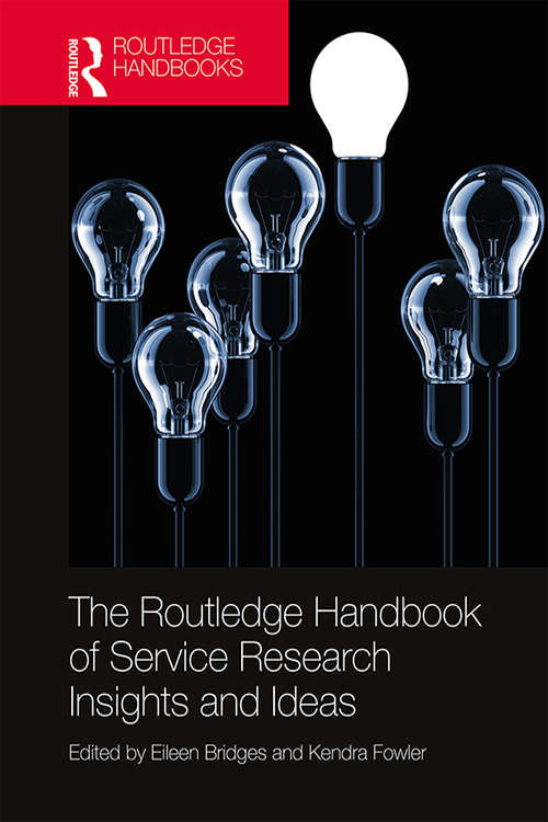 Book cover of The Routledge Handbook of Service Research Insights and Ideas