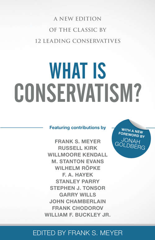 Book cover of What is Conservatism?