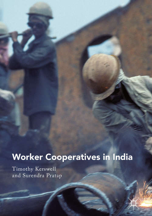 Book cover of Worker Cooperatives in India