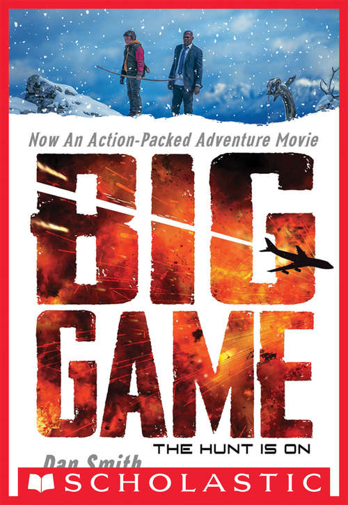 Book cover of Big Game: Movie Tie-in Edition