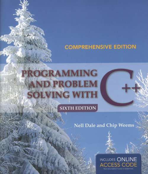 Book cover of Programming and Problem Solving with C++: Comprehensive Sixth Edition