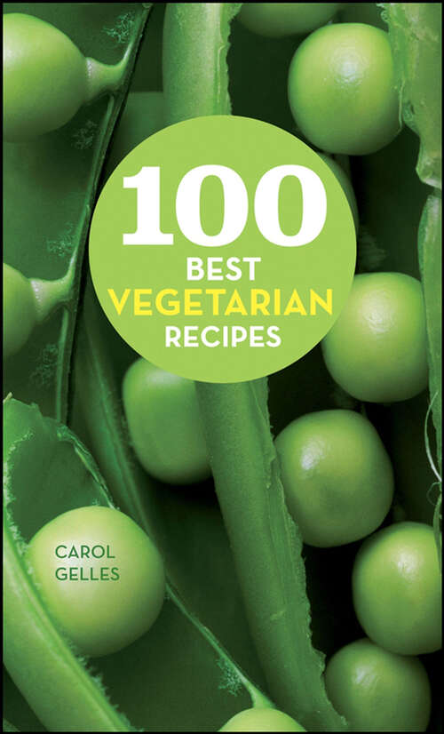 Book cover of 100 Best Vegetarian Recipes
