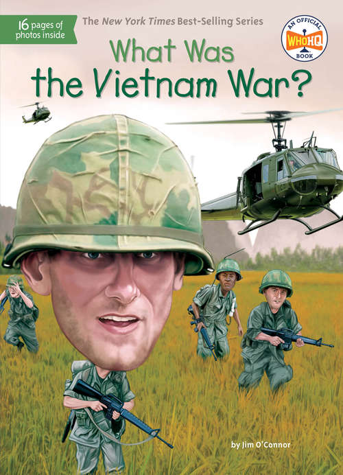 What Was the Vietnam War? (What Was?)