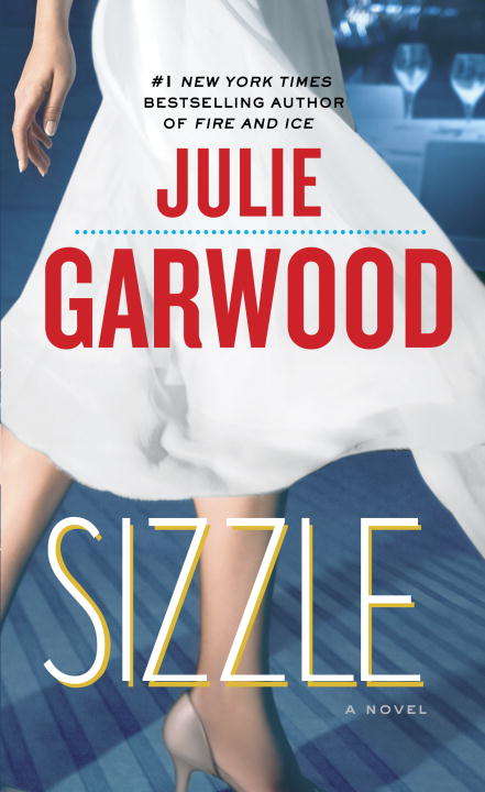 Book cover of Sizzle: A Novel
