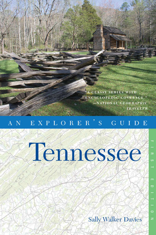 Explorer's Guide Tennessee (Explorer's Complete #0)