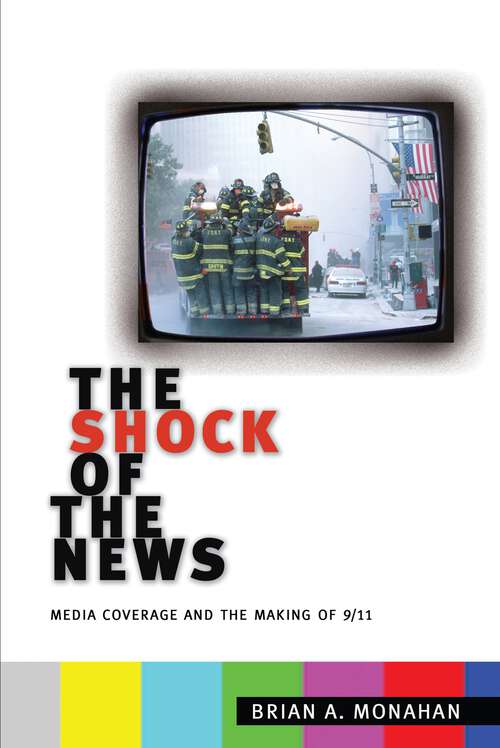Book cover of The Shock of the News