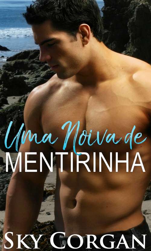 Book cover of Uma Noiva de Mentirinha