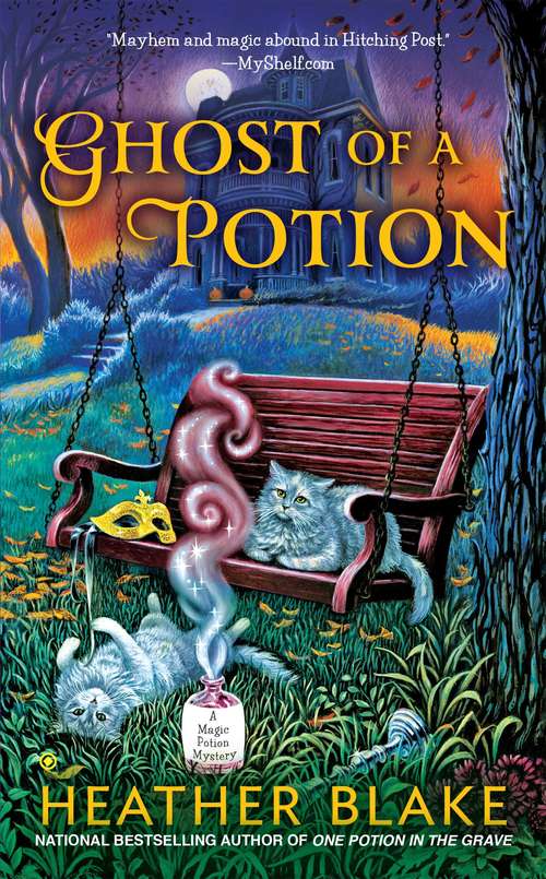 Book cover of Ghost of a Potion: A Magic Potion Mystery