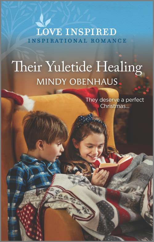Their Yuletide Healing: An Uplifting Inspirational Romance (Bliss, Texas #4)