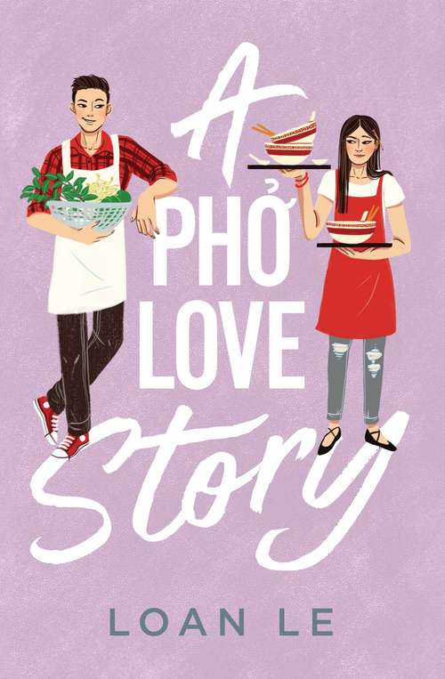 Book cover of A Pho Love Story